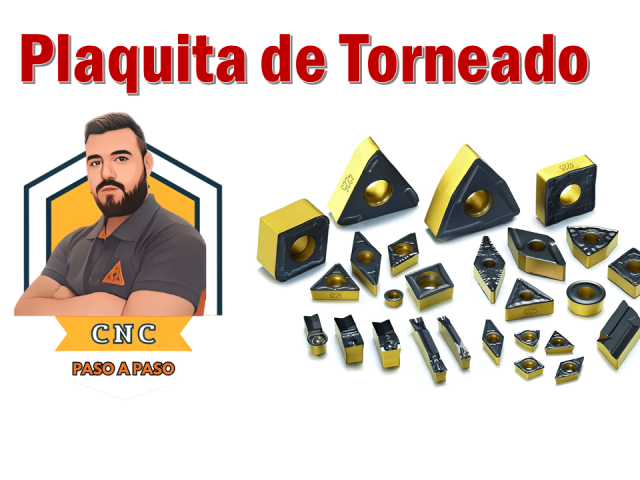 COMO ELEGIR LA PLAQUITA DE TORNEADO